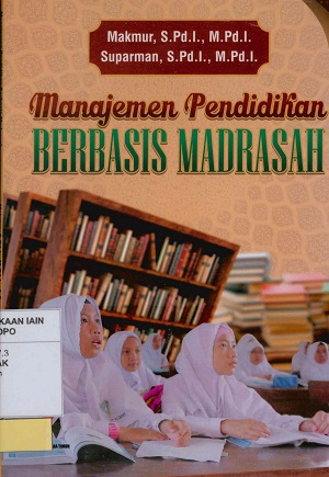 Manajemen Pendidikan berbasis Madrasah