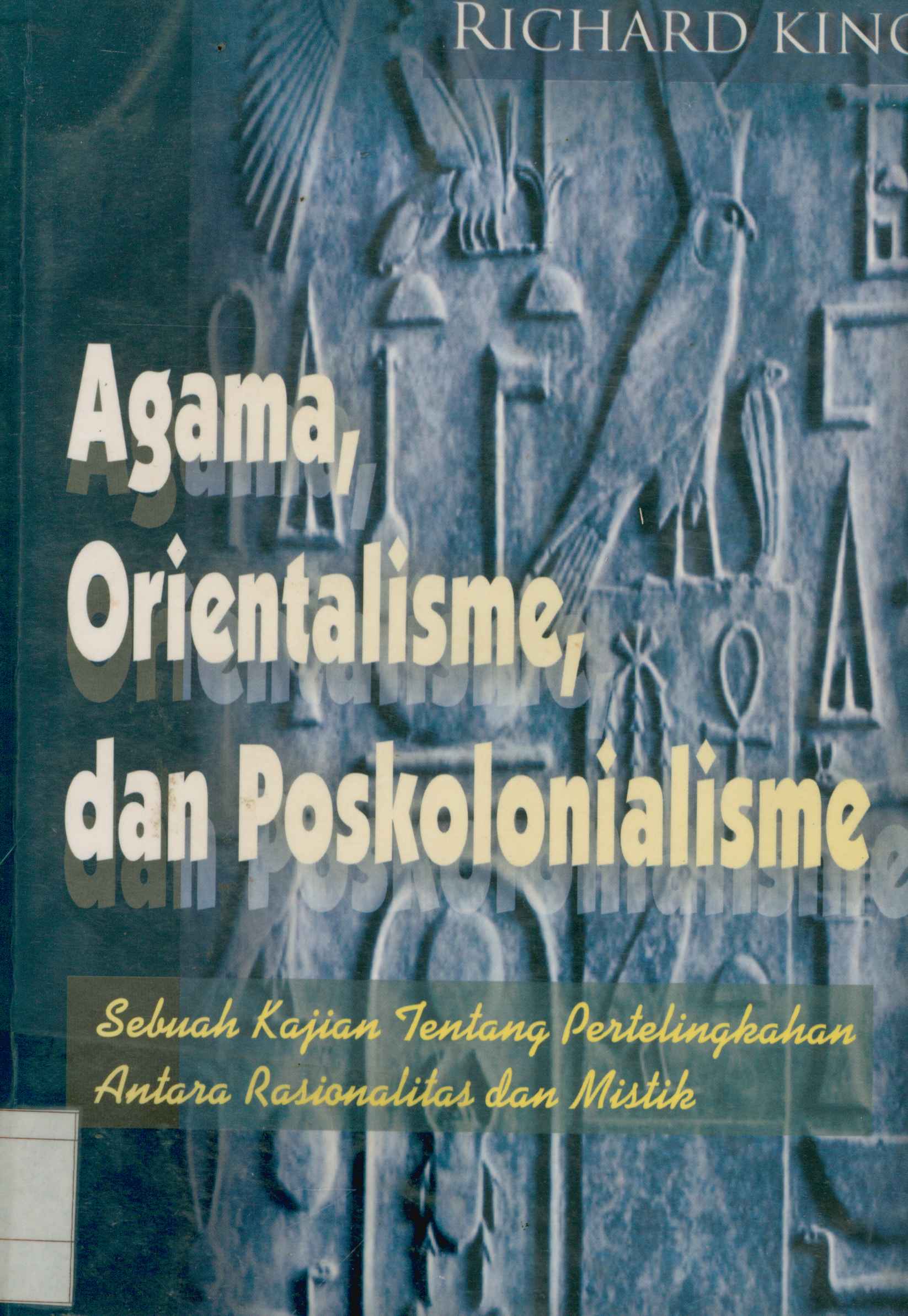 Agama, Orientalisme, Dan Poskolonialisme