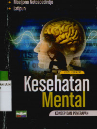 Kesehatan mental : Konsep dan penerapan