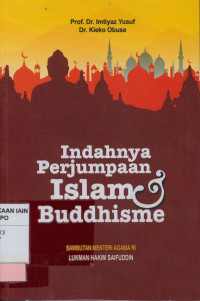 Indahnya perjumpaan Islam & Buddhisme