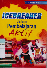 Icebreaker : Dalam pembelajaran aktif