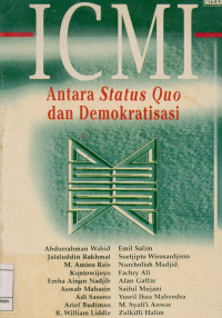 ICMI Antara Status Quo dan Demokratisasi