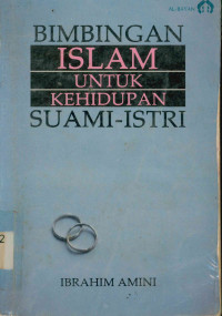 Bimbingan Islam untuk Kehidupan Suami-Istri (Cet. IX)