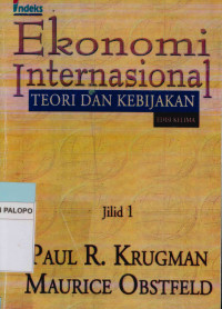 Ekonomi Internasional : teori dan kebijakan