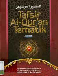 Tafsir Al-Qur'an Tematik Jilid 9