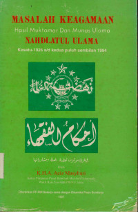 Masalah keagamaan hasil muktamar dan munas ulama Nahdlatul Ulama kesatu 1926 s/d kedua puluh sembilan 1994