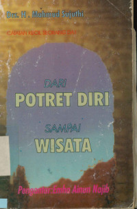 Dari Potret Diri sampai Wisata