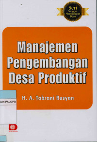 Manajemen pengembangan desa produktif