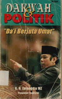 Dakwah Dan politik 