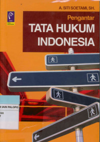 Pengantar tata hukum Indonesia Edisi Revisi