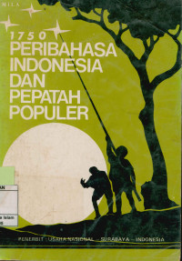 1750 Peribahasa Indonesia Dan Pepatah Populer