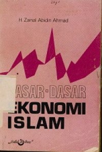 Dasar-dasar ekonomi Islam