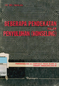 Beberapa Pendekatan dalam Penyuluhan (Konseling)