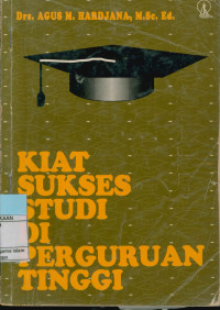 Kiat Sukses Studi Di Perguruan Tinggi