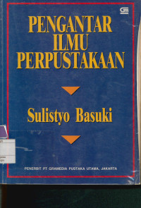 Pengantar ilmu perpustakaan