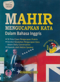 Mahir mengucapkan kata dalam bahasa Inggris