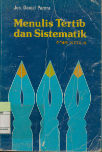 Menulis Tertib dan Sitematik (Edisi Kedua)