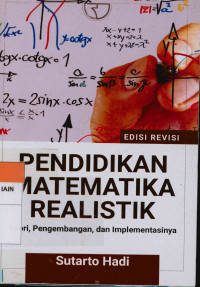 Image of Pendidikan matematika realistik : Teori, pengembangan, dan implementasinya Edisi Revisi