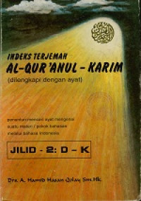 INDEKS TERJEMAH AL-QUR'ANUL - KARIM (dilengkapi dengan ayat)