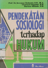 Pendekatan Sosiologi terhadap Hukum