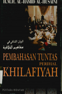 Pembahasan Tuntas perihal Khilafiyah