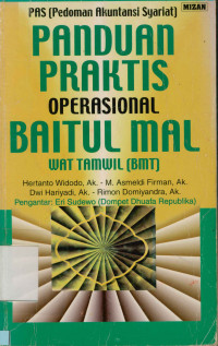 PAS (Pedoman Akuntansi Syariat)  Panduan Praktis Operasional Baitul Mal Wat Tamwil (BMT)