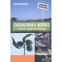 EKONOMIKA MIKRO UNTUK ILMU PERTANIAN