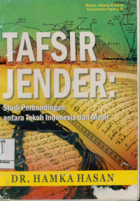 Tafsir Jender: Studi Perbandingan antara tokoh Indonesia dan Mesir