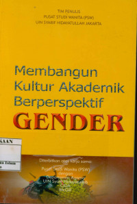 Membangun Kultur Akademik Berperspektif Gender