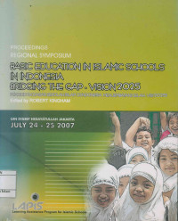 Basic Education In Islamic Schools In Indonesia Bridging The Gap-Vision 2025