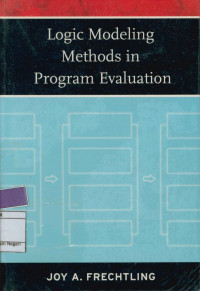 Logic Modeling Methods in Program Evaluation