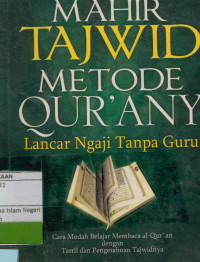 Mahir tajwid metode qur'any :lancar ngaji tanpa guru