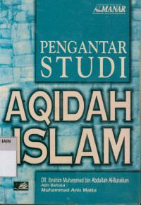 Pengantar studi aqidah Islam