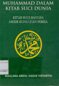 Muhammad Dalam Kitab Suci Dunia; Kitab Suci Bangsa Mesir Kuno dan Persia