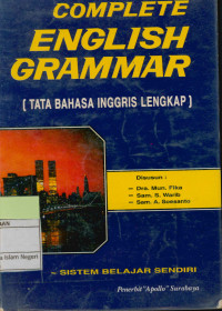 Complete English Grammar: Tata Bahasa Inggris Lengkap