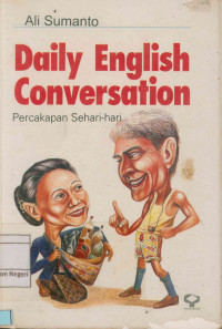 Daily Eglish Conversation : Percakapan Sehati-hari