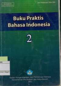 Buku Praktis Bahasa Indonesia 2