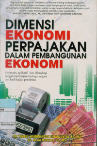 Dimensi Ekonomi Perpajakan Dalam Pembangunan Ekonomi