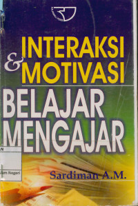 Interaksi & Motivasi Belajar Mengajar