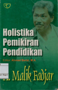 Holistika pemikiran pendidikan