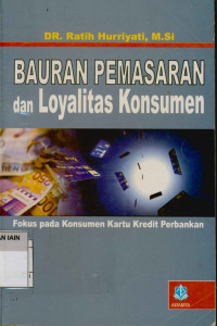 Bauran pemasaran dan loyalitas konsumen