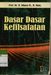Dasar Dasar Kefilsafatan