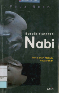 Berpikir seperti Nabi : Perjalanan menuju kepasrahan