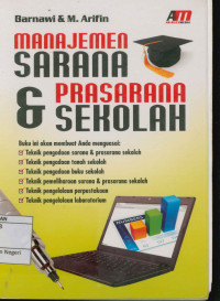 Manajemen sarana dan prasarana sekolah