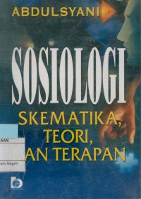 Sosiologi: Skematika, teori, dan terapan