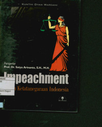 Impeachment dalam Ketatanegaraan Indonesia