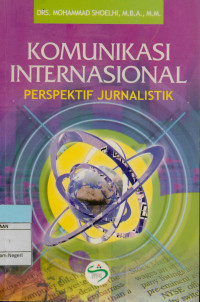 Komunikasi internasional: Perspektif jurnalistik