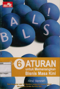 Balls! : 6 aturan untuk memenangkan bisnis masa kini