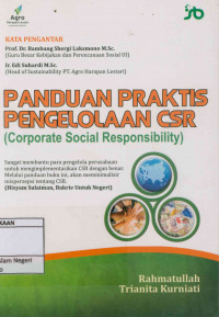 Panduan Praktis Pengelolaan CSR (Corporate Social Responsibility)