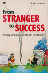 From stranger to success : mengapa sukses bermula dari pendatang?